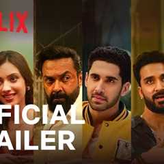 The Ba***ds Of Bollywood | Official Trailer | Aryan Khan | Bobby D, Lakshya, Raghav, Sahher
