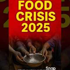 Top 5 Countries Running Out of Food 2025