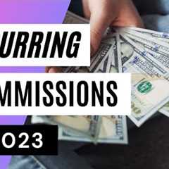 10 Best RECURRING Affiliate Programs (Passive Income 2024)