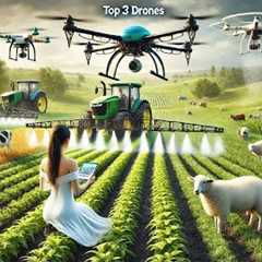 Top 3 Agriculture Drones Every Smart Farmer Needs - AI Tech for Billion Dollar Farming!