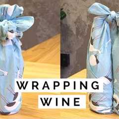 How to Wrap a Bottle of Wine with Cloth! Furoshiki Gift Wrapping Ideas