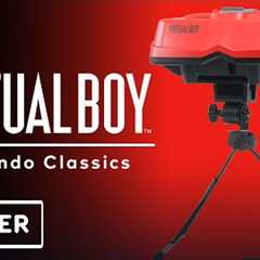 Virtual Boy: Nintendo Classics - Trailer | Nintendo Direct