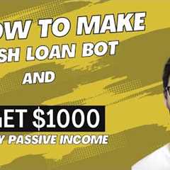 How to get $1000 passive income per day with flash loan bot and