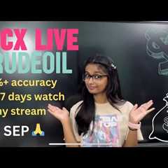 16 SEP  | MCX Live Trading | Crude Oil Live Trading  | Commodity Trading Live Stock Market Live #mcx