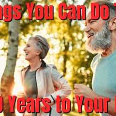 5 Daily Habits That Add Years to Your Life (Proven by Science)