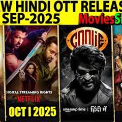 NEW BIG Hindi OTT Release SEP-2025 l Coolie, WAR2, Jombieland, ButtaBomma SouthinHindiSeries-Movies
