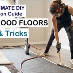 Hardwood Floor Install Tips and Tricks