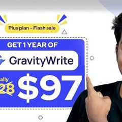 Weekend SALE: Get GravityWrite @ $97 /year