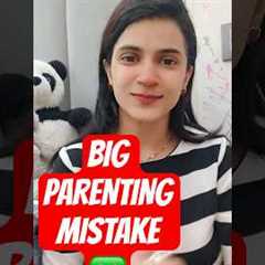 PARENTING MISTAKE ❌ Parenting Tip 🧑‍🧑‍🧒 #parentingtips #shorts #parents