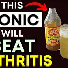 Top 3 Healing Tonics for Arthritis Relief | Natural Drinks to Soothe Joint Pain