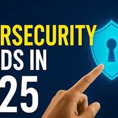 🔐 Top Cybersecurity Trends in 2025 | AI, Cloud Security & Future Threats 🚀
