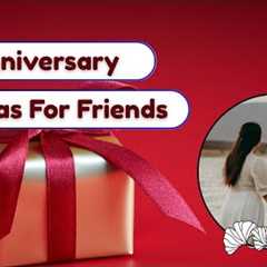 10th Anniversary Gift For Friends | Wedding Anniversary Gifts For Friend | 10th Anniversary Gifts