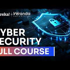 Cybersecurity Full Course 2025  | Cyber Security Tutorial for Beginners | Cybersecurity | Edureka