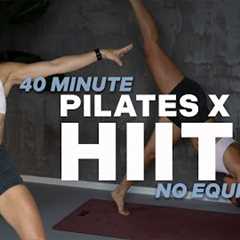 40 MIN POWER PILATES X HIIT WORKOUT | Full Body | Deep Core & Cardio Burn | NO EQUIPMENT