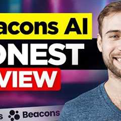 ✅ Beacons AI Review (2025) - Is It Worth It?
