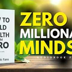 How To Build Wealth From Zero 📈 | How to Become Rich and Personal Finance | Audiobook Fans