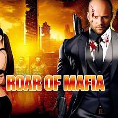 Roar Of Mafia ( Action Crime ) Movie Review Update || Jason Statham || Arnold Schwarzenegger || Josh
