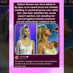 Selena Gomez was once asked to lip-sync at an award show but refused, insisting on performing live