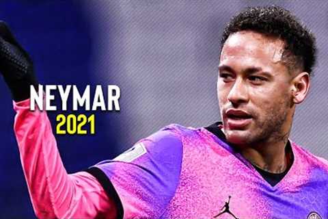 Neymar Jr - King Of Dribbling | Skills &amp; Goals 2021 | HD