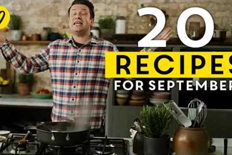 20 Recipes &amp; Ideas To Cook This September By Jamie Oliver