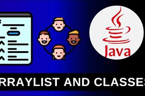 ArrayLists and Classes - Java Tutorials For Beginners 24
