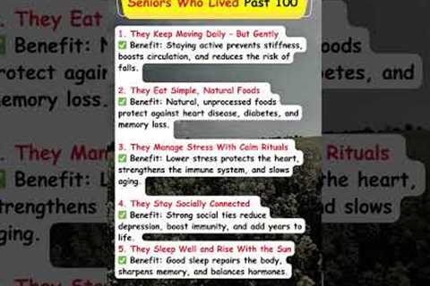 5 Longevity Secrets From Seniors Who Lived Past 100 | Live Longer &amp; Healthier