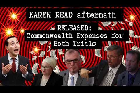 KAREN READ: MIND-BLOWING Receipts are in for Prosecution Expenses in Both Trials💥Prepare for..