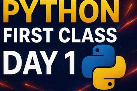 Python Tutorial for Beginners – Full Class 1 | Learn Python Programming from Scratch (2025) #python