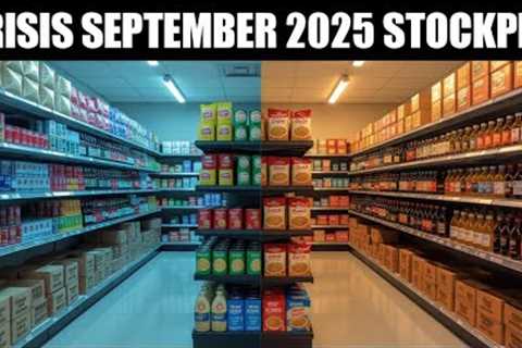 FOOD SHORTAGE ALERT: 16 Foods to STOCKPILE NOW Before September 2025 Crisis (Insiders Are Hoarding
