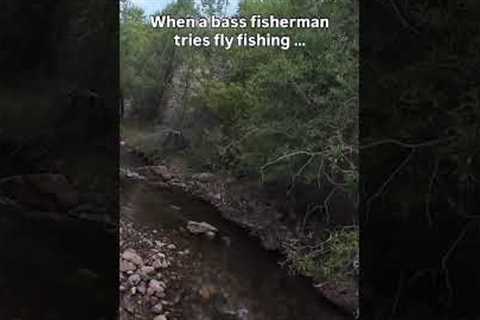 When a Bass Fisherman Tries Fly Fishing #fishing #funny #shorts