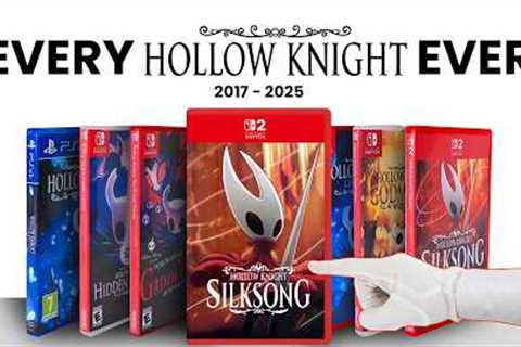 Unboxing Every Hollow Knight Game Ever (2017-2025)