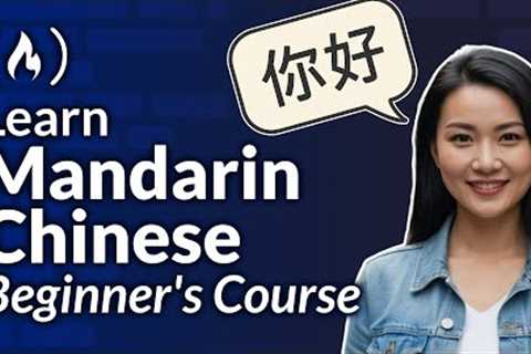Mandarin Chinese Language Beginners Course – Learn HSK1 Level Mandarin