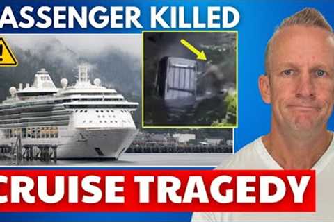 ⚠️CRUISE NEWS: Passenger Killed in Port Tragedy &amp; Top Updates
