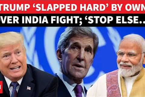 ‘Can’t DICTATE India With…’: Trump ‘Punched Hard’ By Top Ex-US Official As Modi Refuses To Bow