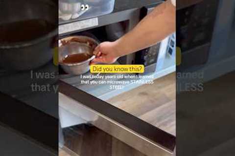 Did you know this? #baking #bakinghacks #bakingtips #microwave #cooking #stainlesssteel