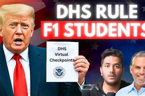 Trump Proposed New Rule For F1 Students - USA Immigration Updates W Lawyer H1B Visa, OPT, Green Card