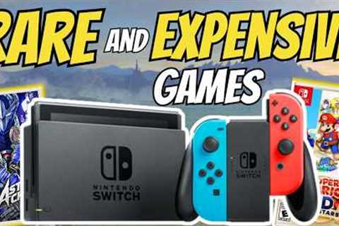 7 Nintendo Switch Games That Will be RARE &amp; EXPENSIVE