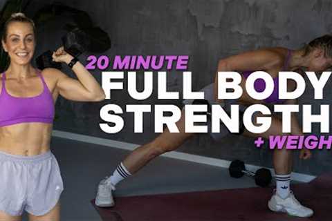20 MIN FULL BODY STRENGTH WORKOUT | Quick &amp; Effective | No Jumping | + Weights | Build Muscle