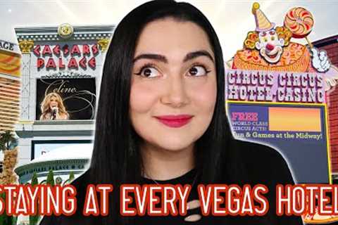 I Stayed At Every Hotel On The Vegas Strip