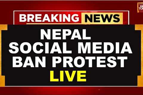Nepal Social Media Ban Protest LIVE:: Nepal bans Facebook, YouTube, Instagram | Indai Today Live