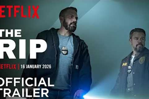 The Rip Trailer 2025 | Netflix | Matt Damon |The Rip Trailer Netflix | The Rip Trailer Matt Damon 