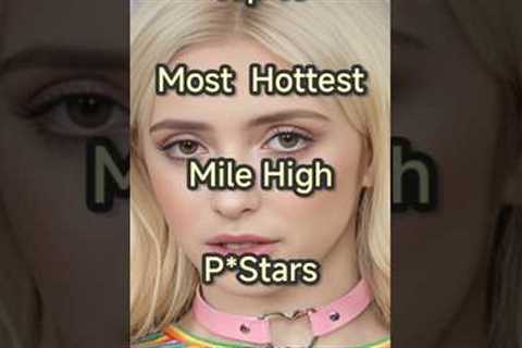 Top 10 Most Beautiful Mile High Pstars in 2025 #shorts #beauty #trending #new #actress #top10 #top