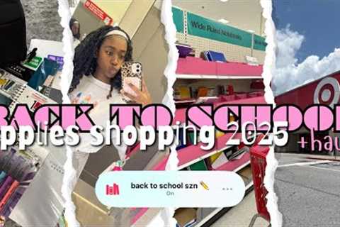 BACK TO SCHOOL SUPPLY SHOPPING ‘25🛍️📓 II freshman year edition!! target, haul II
