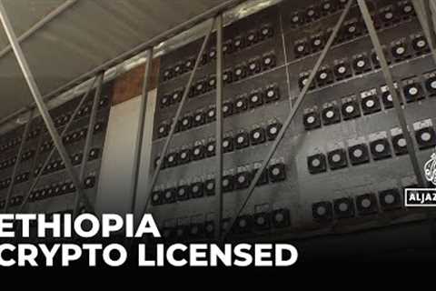 Bitcoin boom: Ethiopia powers cryptocurrency mining