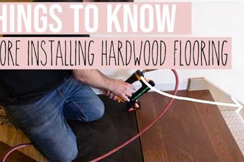 DIY Hardwood Floor Installation Tips - Things to Consider Before Using Tongue and Groove Flooring