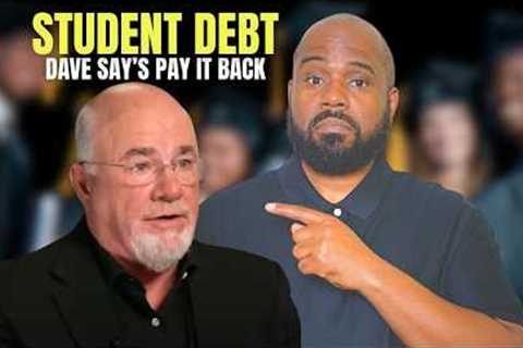 Dave Ramsey is right About Student Loans