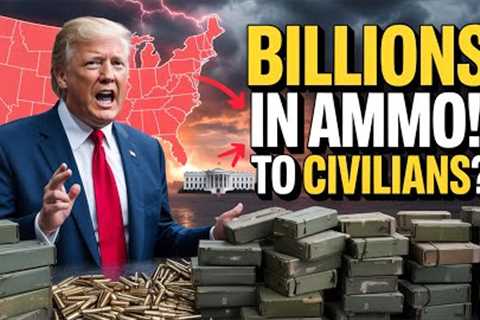 BREAKING: White House Flooding Civilian Market with Ammo!