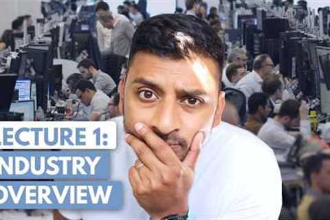The Investment Banking Industry: A Beginner's Guide (Watch This First!)