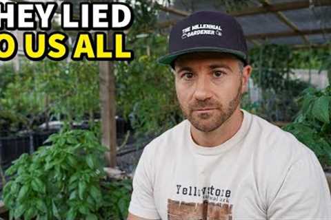 They LIED To Us About Our Garden This Whole Time