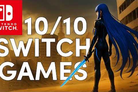 BEST 20 Perfect 10/10 Nintendo Switch Games You Must Play Before You Die